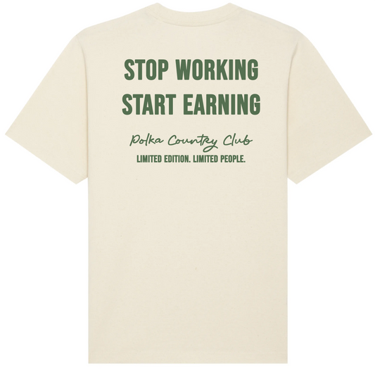 Stop Working T-shirt - Cream