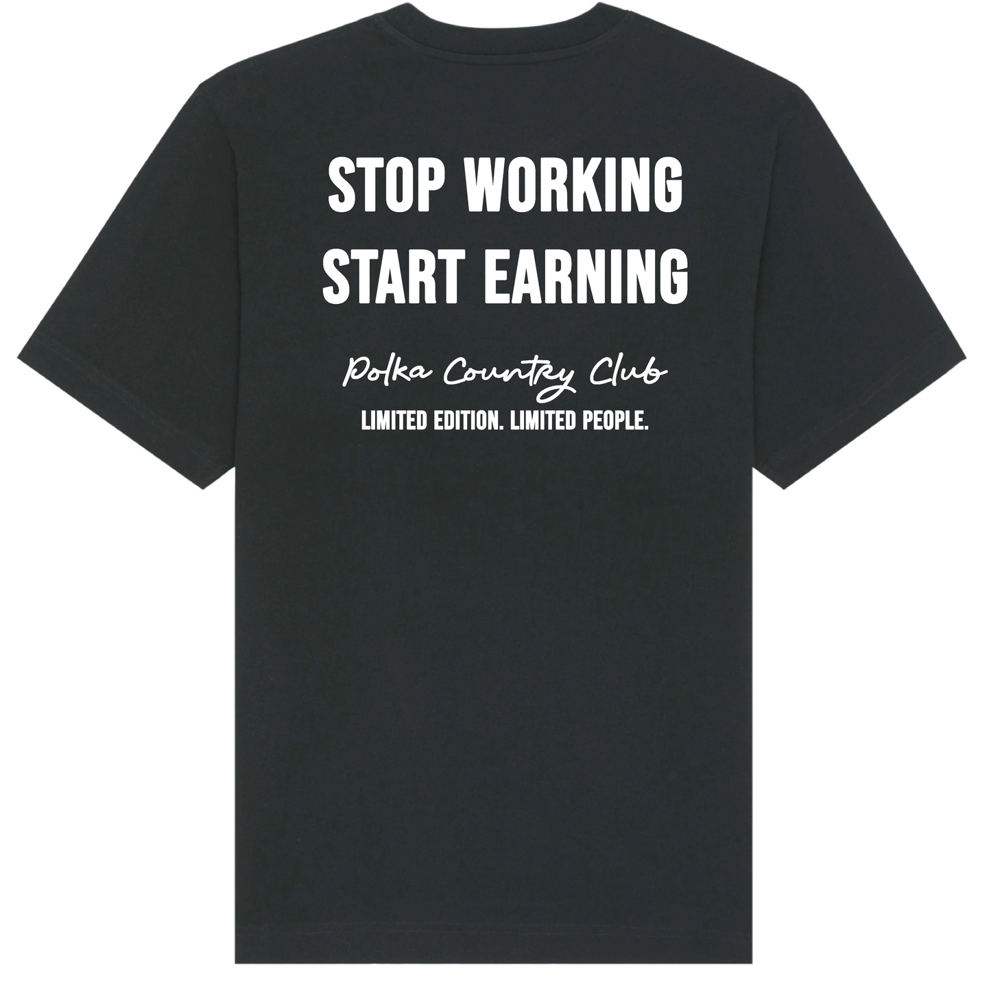 Black Stop Working T-shirt